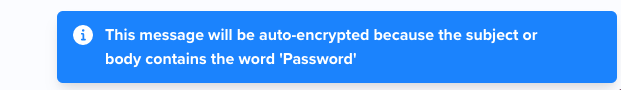 Auto encryption message in XQ Dashboard